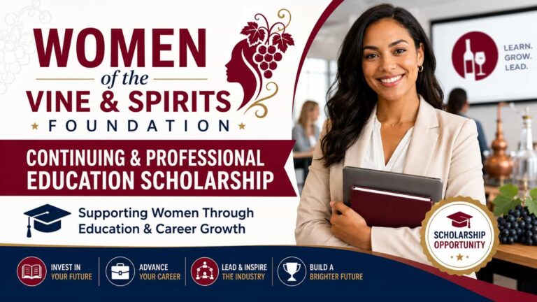 Women of the Vine & Spirits Foundation Continuing & Professional Education Scholarship